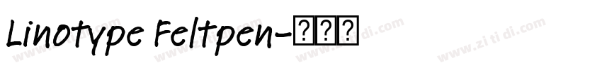 Linotype Feltpen字体转换 Linotype Feltpen字体转换